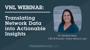 Translating Network Data Into Actionable Insights