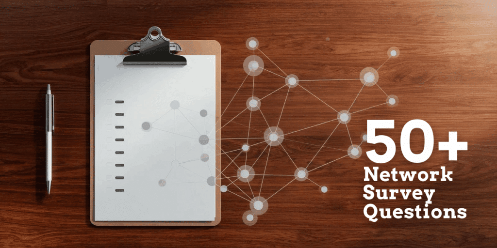 50 SNA Survey Questions